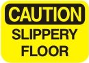 slippery floor