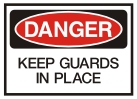 guards in place