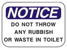 do not throw rubish in toilet